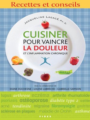 cover image of Cuisiner pour vaincre la douleur et l'inflammation chronique
